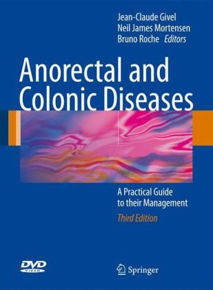 Обложка книги Anorectal and Colonic Diseases: A Practical Guide to their Management 3rd ed