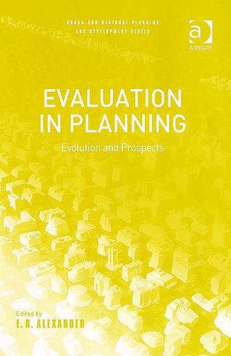 Обложка книги Evaluation in Planning: Evolution And Prospects (Urban and Regional Planning and Development Series)
