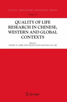 Обложка книги Quality-of-Life Research in Chinese, Western and Global Contexts (Social Indicators Research Series)