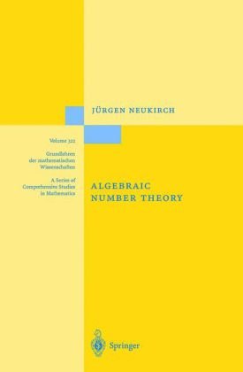 Обложка книги Algebraic Number Theory (Grundlehren der mathematischen Wissenschaften) (v. 322)