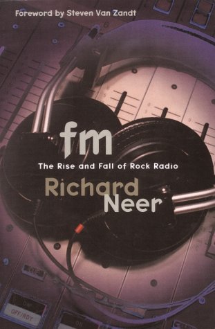 Обложка книги FM: The Rise and Fall of Rock Radio