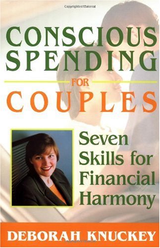 Обложка книги Conscious Spending for Couples: Seven Skills for Financial Harmony