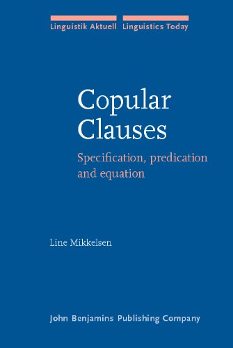 Обложка книги Copular Clauses: Specification, Predication And Equation