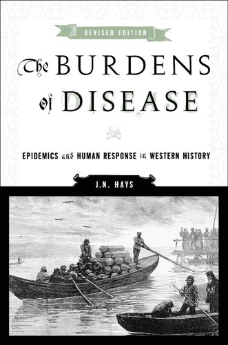 Обложка книги The Burdens of Disease: Epidemics and Human Response in Western History, Revised Edition