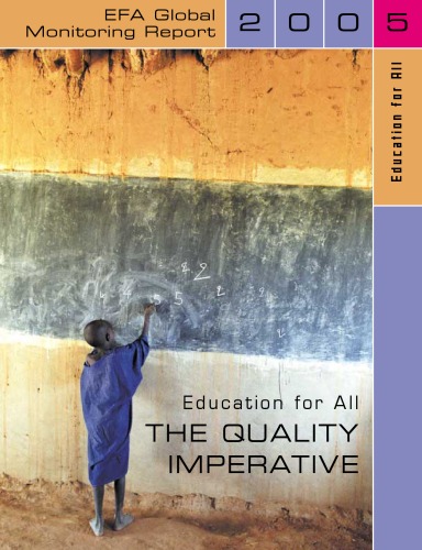 Обложка книги Efa Global Monitoring Report 2005: The Quality Imperative (Education on the Move)