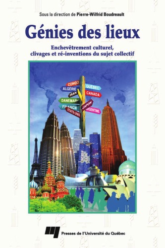 Обложка книги Genies des lieux : Enchevetrement culturel, clivages et re-inventions du sujet collectif