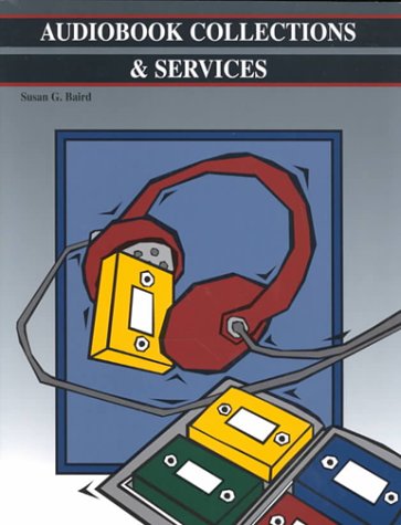 Обложка книги Audiobook Collections &amp; Services (Highsmith Press Handbook Series)