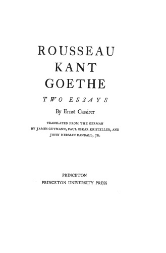 Обложка книги Rousseau, Kant, Goethe: Two essays
