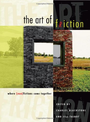 Обложка книги The Art of Friction: Where (Non)Fictions Come Together