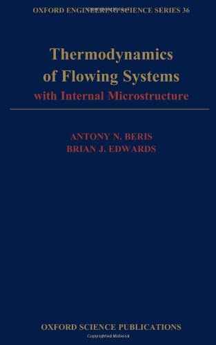 Обложка книги Thermodynamics of Flowing Systems: with Internal Microstructure (Oxford Engineering Science Series)
