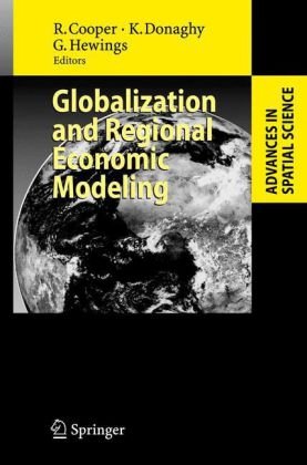 Обложка книги Globalization and Regional Economic Modeling (Advances in Spatial Science) (Advances in Spatial Science)