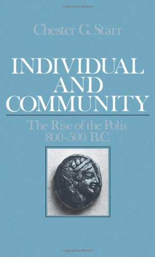 Обложка книги Individual and Community: The Rise of the Polis, 800-500 B.C.