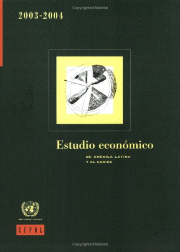 Обложка книги Estudio Economico de America Latina y El Caribe, 2003-2004