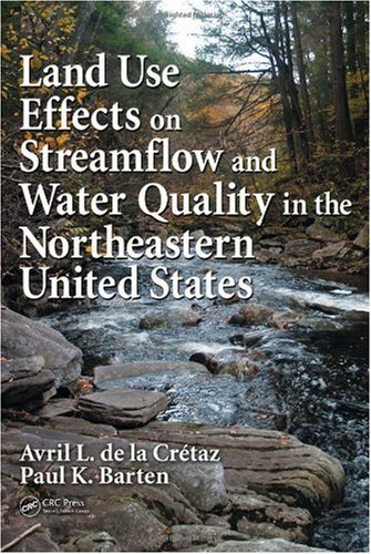 Обложка книги Land Use Effects on Streamflow and Water Quality in the Northeastern United States