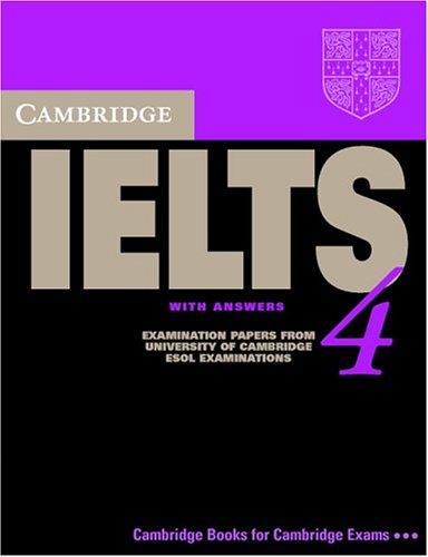 Обложка книги Cambridge IELTS 4 Student's Book with Answers : Examination papers from University of Cambridge ESOL Examinations