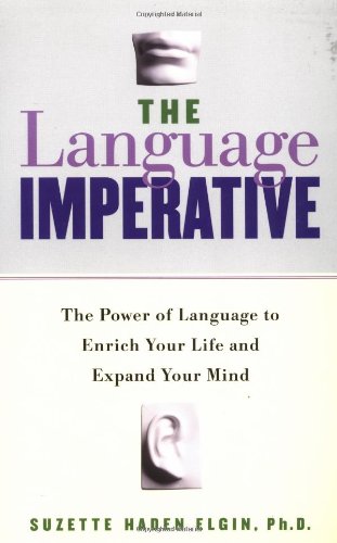 Обложка книги The Language Imperative: The Power of Language to Enrich Your Life and Expand Your Mind