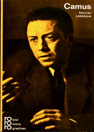 Обложка книги Albert Camus. In Selbstzeugnissen und Bilddokumenten