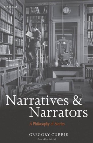 Обложка книги Narratives and Narrators: A Philosophy of Stories