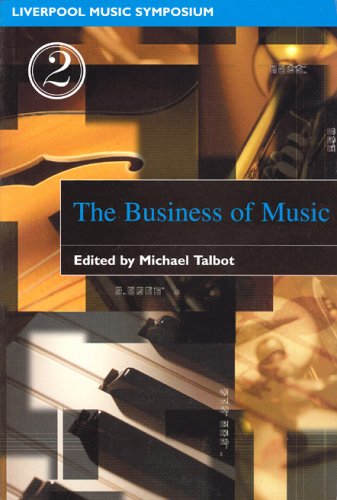 Обложка книги Business of Music (Liverpool University Press - Liverpool Music Symposium)