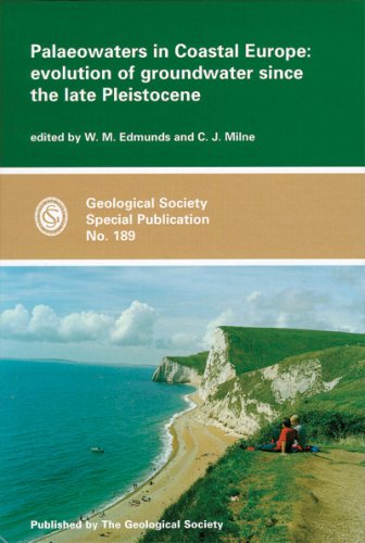 Обложка книги Palaeowaters in Coastal Europe: Evolution of Groundwater Since the Late Pleistocene (Geological Society Special Publication)