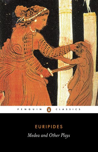 Обложка книги Medea and Other Plays (Penguin Classics)