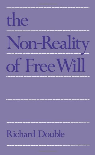 Обложка книги The Non-Reality of Free Will