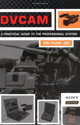 Обложка книги DVCAM: A Practical Guide to the Professional System