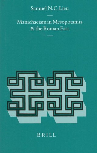 Обложка книги Manichaeism in Mesopotamia and the Roman East (Religions in the Graeco-Roman World)