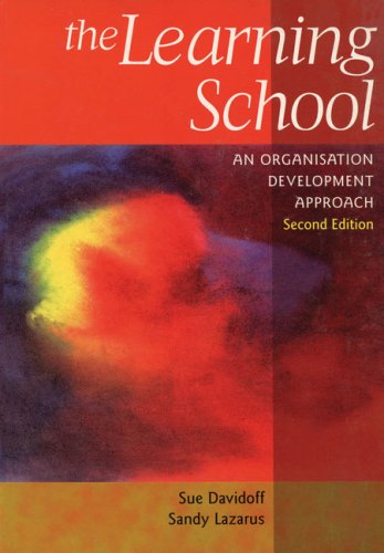 Обложка книги The Learning School: An Organisation Development Approach