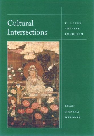 Обложка книги Cultural Intersections in Later Chinese Buddhism