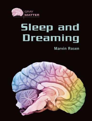 Обложка книги Sleep And Dreaming (Gray Matter)