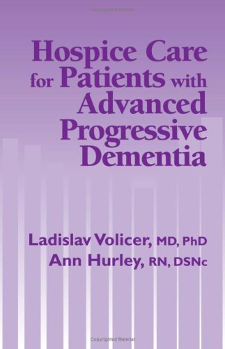 Обложка книги Hospice Care for Patients with Advanced Progressive Dementia (Springer Series on Ethics, Law and Aging)