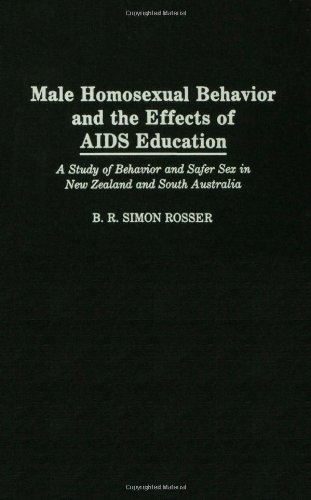 Обложка книги Male Homosexual Behavior and the Effects of AIDS Education: A Study of Behavior and Safer Sex in New Zealand and South Australia
