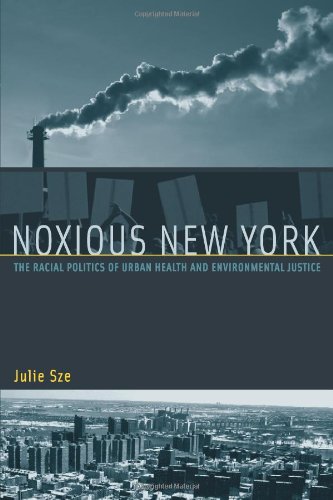 Обложка книги Noxious New York: The Racial Politics of Urban Health and Environmental Justice (Urban and Industrial Environments)
