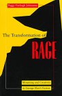 Обложка книги Transformation of Rage: Mourning and Creativity in George Eliot's Fiction (Literature and Psychoanalysis Series)