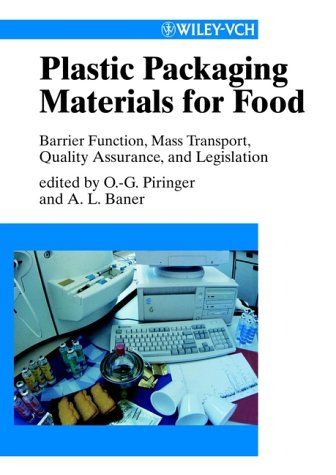 Обложка книги Plastic Packaging Materials for Food : Barrier Function, Mass Transport, Quality Assurance, Legislation