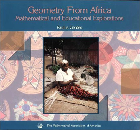 Обложка книги Geometry from Africa (Classroom Resource Materials)