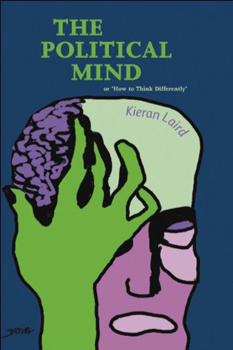 Обложка книги The Political Mind: or 'How to Think Differently'