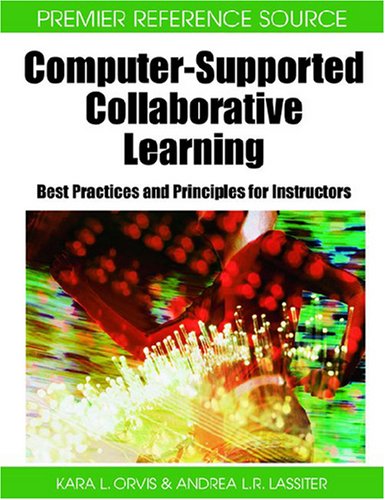 Обложка книги Computer-Supported Collaborative Learning: Best Practices and Principles for Instructors
