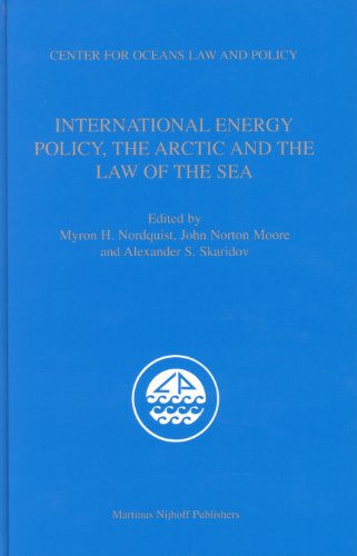 Обложка книги International Energy Policy, the Arctic and the Law of the Sea (Center for Oceans Law and Policy)
