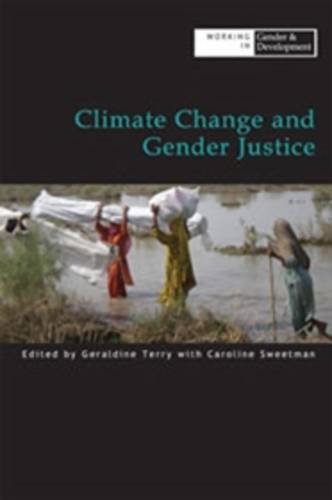 Обложка книги Climate Change and Gender Justice (Oxfam Working in Gender and Development Series)