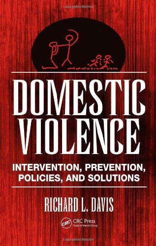 Обложка книги Domestic Violence: Intervention, Prevention, Policies, and Solutions