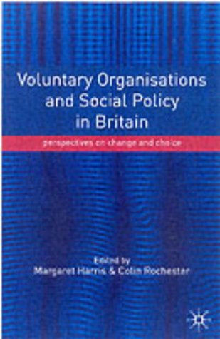 Обложка книги Voluntary Organisations and Social Policy in Britain: Perspectives on Change and Choice