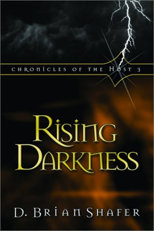 Обложка книги Rising Darkness (Chronicles of the Host, Book 3)