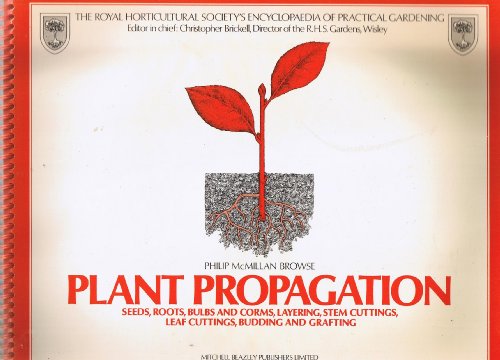Обложка книги Plant Propagation (RHS Royal Horticultural Society's Encyclopaedia of Practical Gardening S)