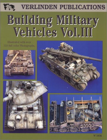 Обложка книги Building Military Vehicles, Vol. III