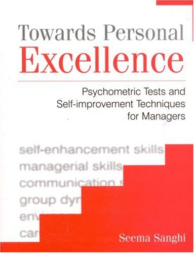 Обложка книги Towards Personal Excellence: Psychometric Tests and Self-Improvement Techniques for Managers (Response Books)