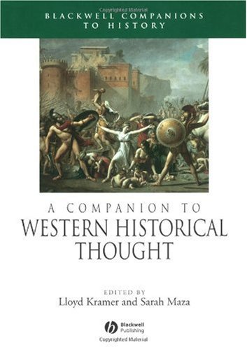 Обложка книги A Companion to Western Historical Thought (Blackwell Companions to History)
