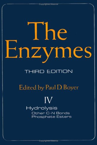 Обложка книги Enzymes, Volume IV: Hydrolysis: Other C-N Bonds. Phosphate Esters. Third Edition