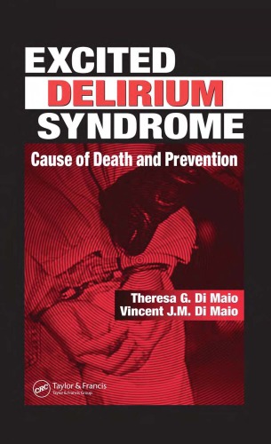 Обложка книги Excited Delirium Syndrome: Cause of Death and Prevention